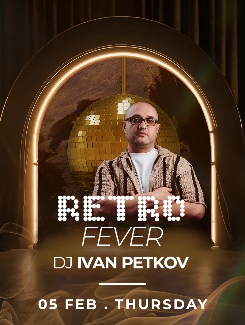 RETRO FEVER featuring DJ IVAN PETKOV
